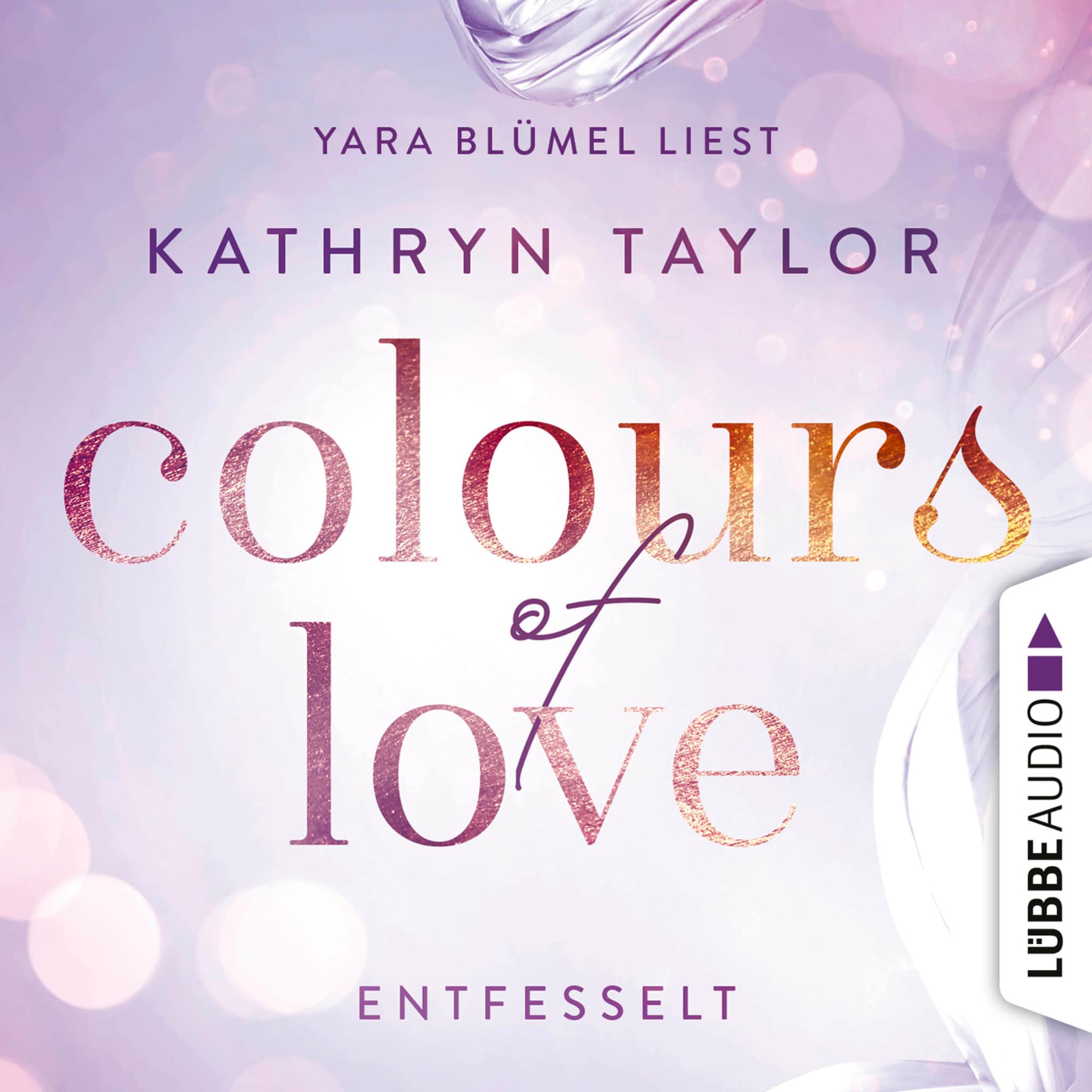 Entfesselt – Colours of Love 1 ilmaiseksi