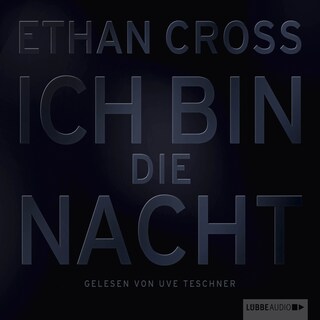 Ich bin die Nacht als Hörbuch