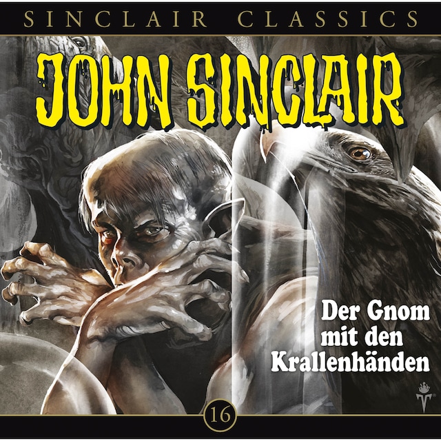 Okładka książki dla John Sinclair - Classics, Folge 16: Der Gnom mit den Krallenhänden