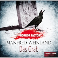 Das Grab - Bedenke, dass du sterben musst! - Horror Factory 6