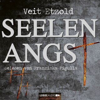 Seelenangst als Hörbuch