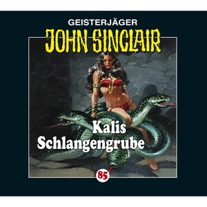 John Sinclair, Folge 85: Kalis Schlangengrube bookCoverFor