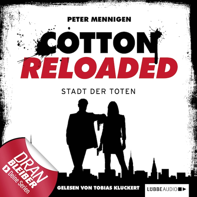 Book cover for Jerry Cotton - Cotton Reloaded, Folge 17: Die Stadt der Toten