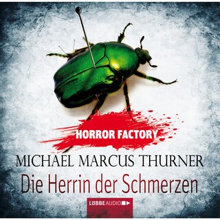 Horror Factory, Folge 7: Die Herrin der Schmerzen als Hörbuch