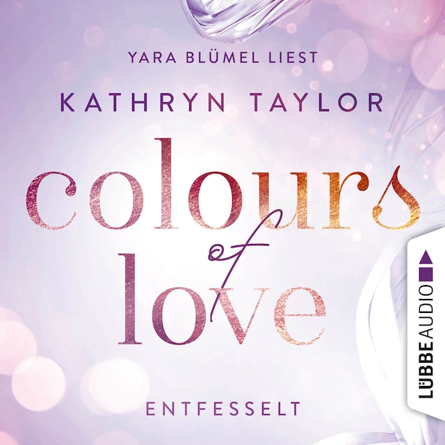 Couverture de livre pour Entfesselt - Colours of Love