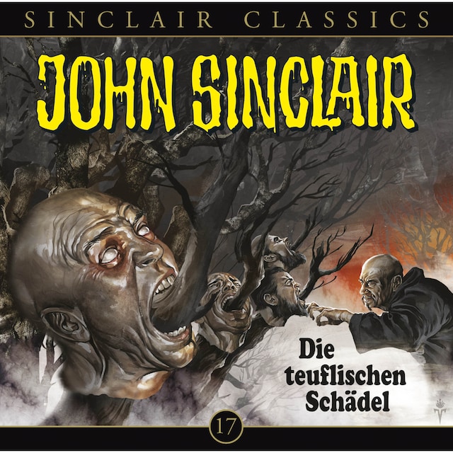 Book cover for John Sinclair - Classics, Folge 17: Die teuflischen Schädel