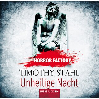 Horror Factory, Folge 14: Unheilige Nacht als Hörbuch