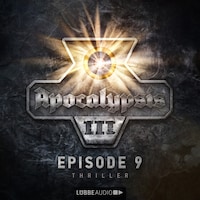 Apocalypsis III - Episode 9