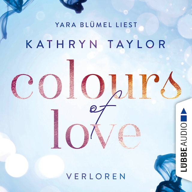 Couverture de livre pour Colours of Love, Teil 3: Verloren (Ungekürzt)