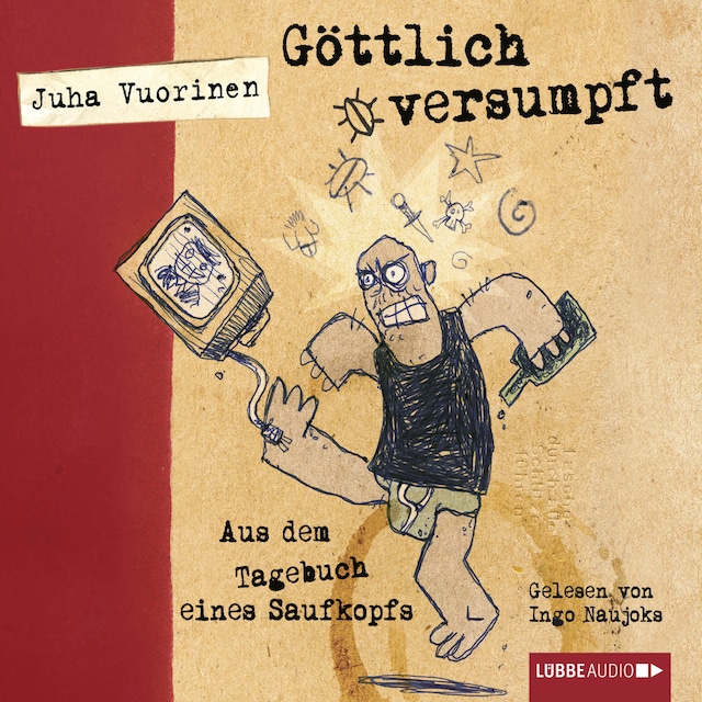 Book cover for Göttlich versumpft - Aus dem Tagebuch eines Saufkopfs (Ungekürzt)