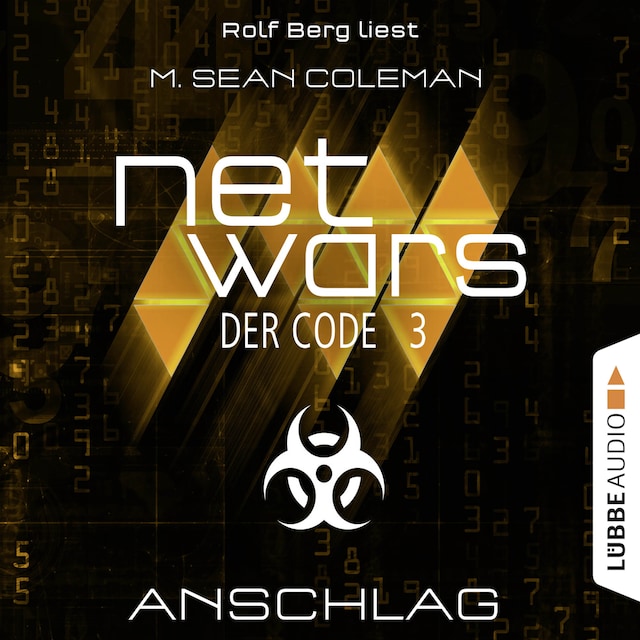 Kirjankansi teokselle Netwars - Der Code, Folge 3: Anschlag