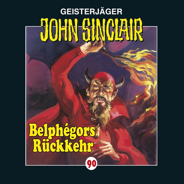 Book cover for John Sinclair, Folge 90: Belphégors Rückkehr
