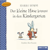 Der kleine Hase, Der kleine Hase kommt in den Kindergarten