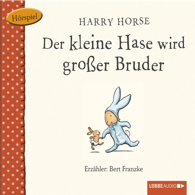 Couverture de livre pour Der kleine Hase, Der kleine Hase wird großer Bruder