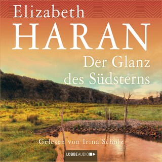 Der Glanz des Südsterns als Hörbuch