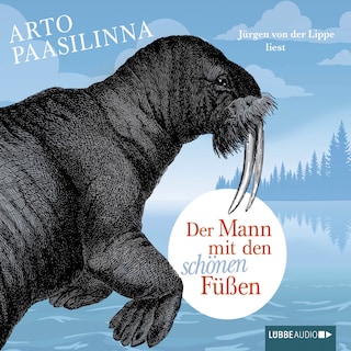 Der Mann mit den schönen Füßen als Hörbuch