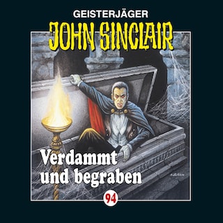 Folge 94: Verdammt und begraben als Hörbuch
