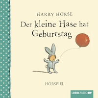 Der kleine Hase hat Geburtstag