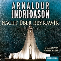 Nacht über Reykjavík - Island-Krimi