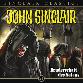 Classics, Folge 21: Bruderschaft des Satans als Hörbuch