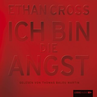 Ich bin die Angst als Hörbuch