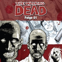 The Walking Dead - Folge 01