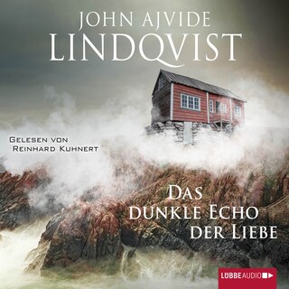Das dunkle Echo der Liebe als Hörbuch