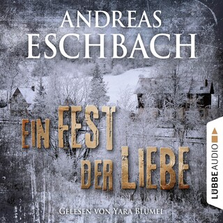 Ein Fest der Liebe - Kurzgeschichte als Hörbuch