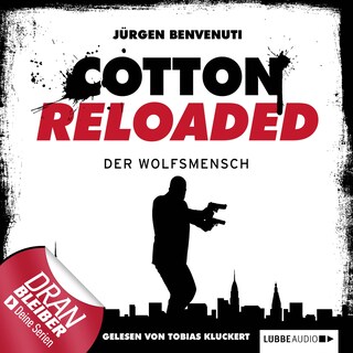 Cotton Reloaded, Folge 26: Der Wolfsmensch als Hörbuch