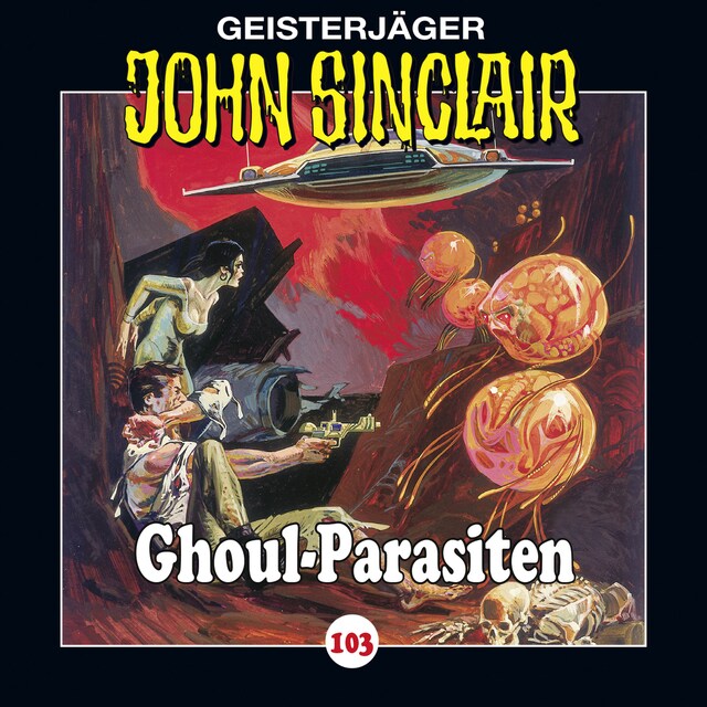 Buchcover für John Sinclair, Folge 103: Ghoul-Parasiten