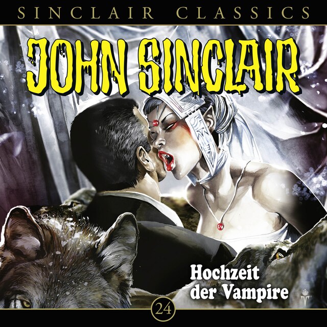 Portada de libro para John Sinclair, Classics, Folge 24: Hochzeit der Vampire