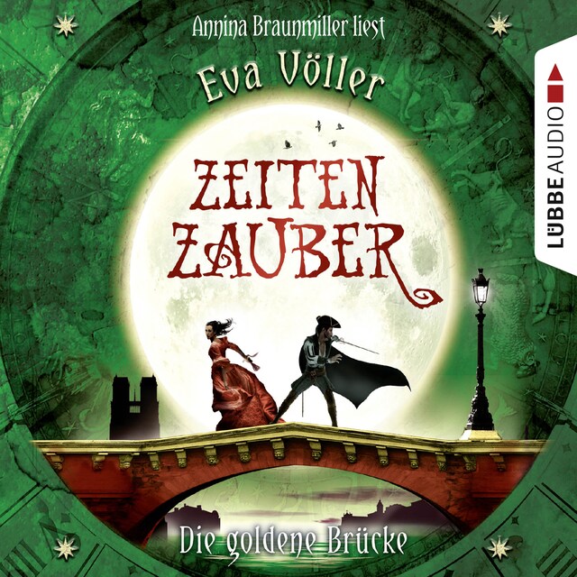 Book cover for Zeitenzauber, Teil 2: Die goldene Brücke