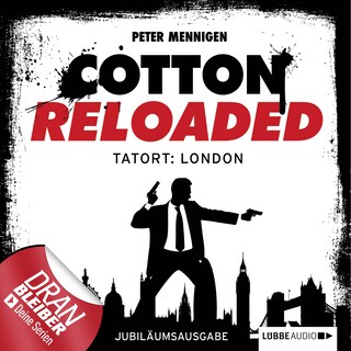 Cotton Reloaded, Folge 30: Tatort: London als Hörbuch
