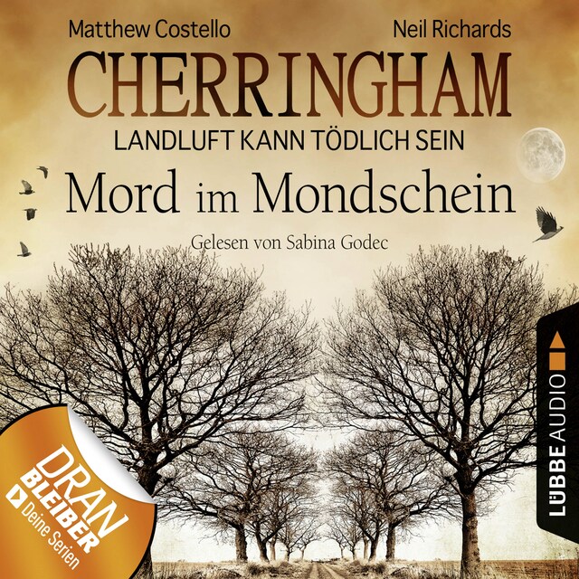 Kirjankansi teokselle Cherringham - Landluft kann tödlich sein, Folge 3: Mord im Mondschein (DEU) (gekürzt)