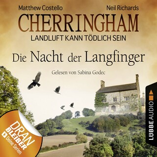 Cherringham - Landluft kann tödlich sein, Folge 4: Die Nacht der Langfinger als Hörbuch