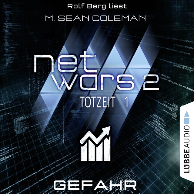 Book cover for Netwars, Staffel 2: Totzeit, Folge 1: Gefahr