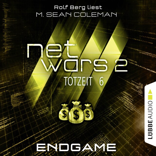 Netwars, Staffel 2: Totzeit, Folge 6: Endgame