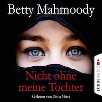 Nicht ohne meine Tochter