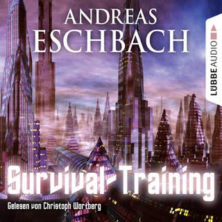 Survival-Training - Kurzgeschichte als Hörbuch