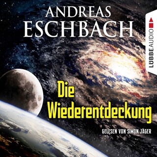 Die Wiederentdeckung - Kurzgeschichte als Hörbuch
