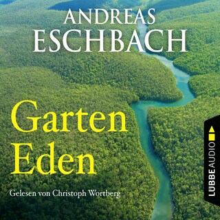 Garten Eden - Kurzgeschichte als Hörbuch
