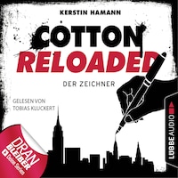 Jerry Cotton - Cotton Reloaded, Folge 33: Der Zeichner