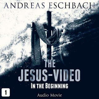 The Jesus-Video, Episode 1: In the Beginning (Audio Movie) bookCoverFor