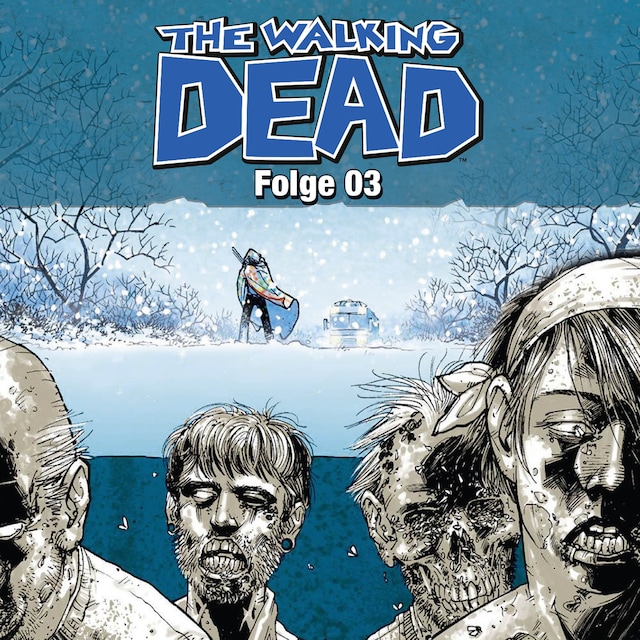 Book cover for The Walking Dead - Folge 03