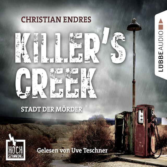 Copertina del libro per Hochspannung, Folge 3: Killer's Creek - Stadt der Mörder (Ungekürzt)