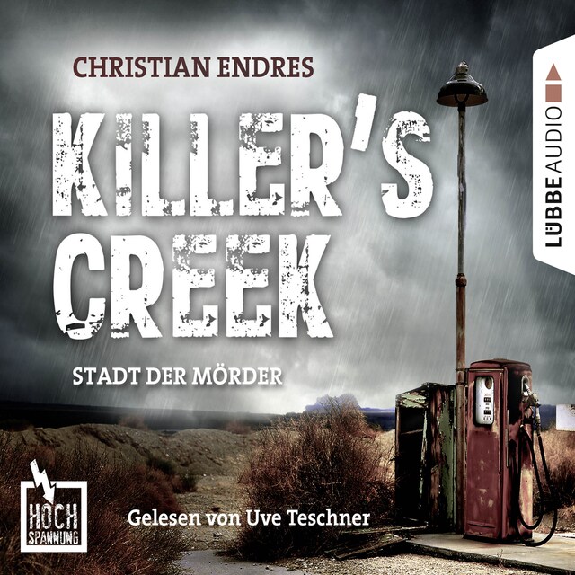 Copertina del libro per Hochspannung, Folge 3: Killer's Creek - Stadt der Mörder (Ungekürzt)