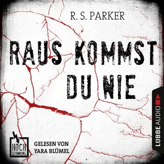 Hochspannung, Folge 2: Raus kommst du nie als Hörbuch