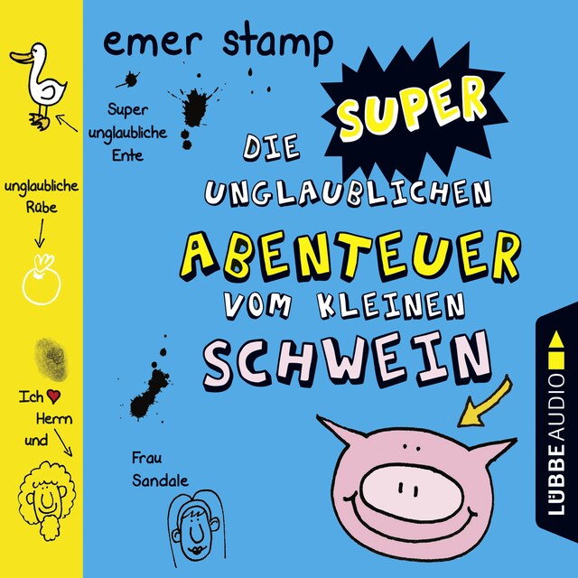 Okładka książki dla Die super unglaublichen Abenteuer vom kleinen Schwein - Teil 2