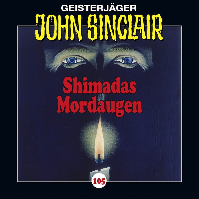 Bokomslag for John Sinclair, Folge 105: Shimadas Mordaugen (Teil 1 von 3)