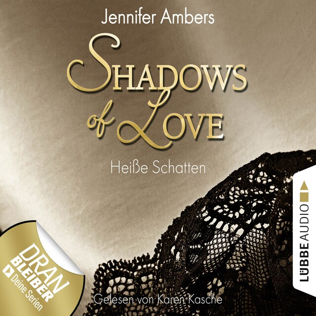 Boekomslag van Shadows of Love, Folge 3: Heiße Schatten (Ungekürzt)